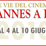 Le vide del Cinema da Cannes a Roma 2010