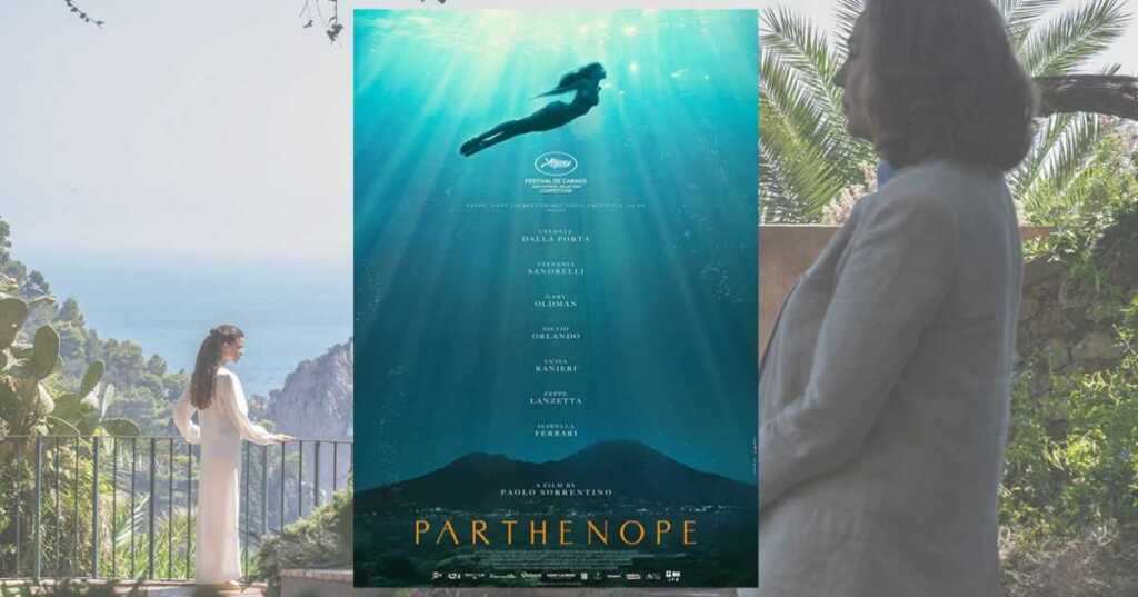 Parthenope il nuovo film di Paolo Sorrentino che celebra la giovinezza o la sua progressiva perdita?